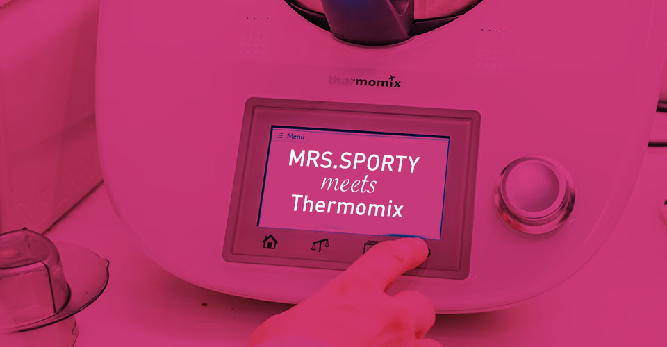 Mrs Sporty meets Thermomix im Display